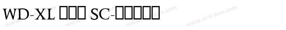 WD-XL 滑油字 SC字体转换